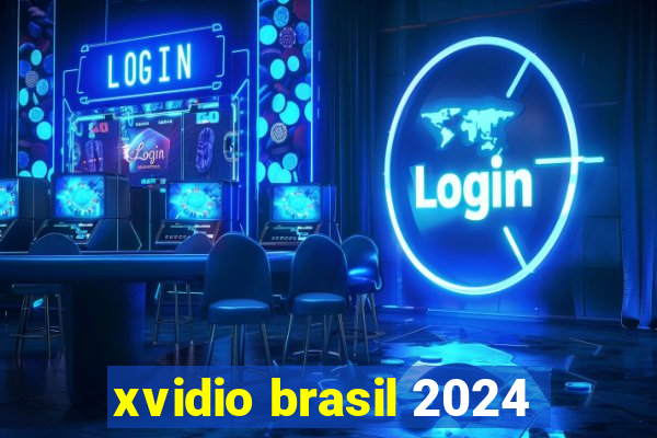 xvidio brasil 2024